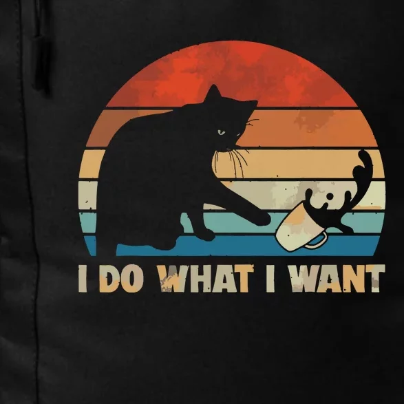 Funny Cat I Do What I Want Cat Daily Commute Backpack