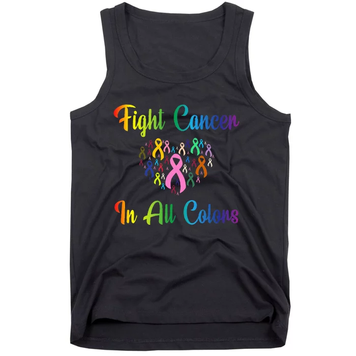 Fight Cancer In All Color Ribbon Cancer Awareness Month Tank Top