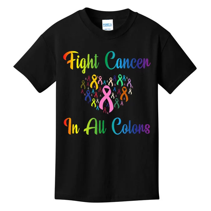 Fight Cancer In All Color Ribbon Cancer Awareness Month Kids T-Shirt