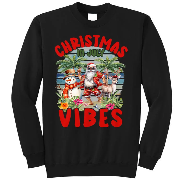 Funny Christmas In July Vibes Santa Claus Snowman Tall Sweatshirt