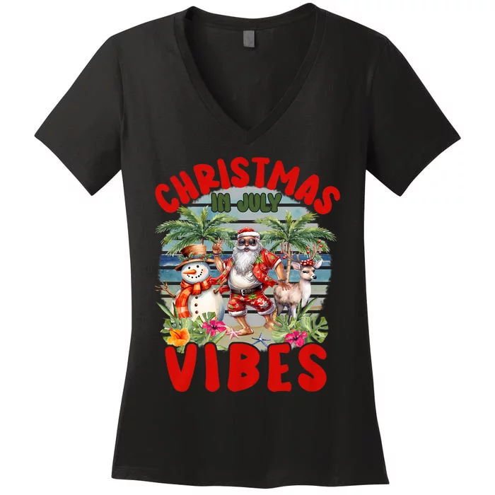 Funny Christmas In July Vibes Santa Claus Snowman Women's V-Neck T-Shirt