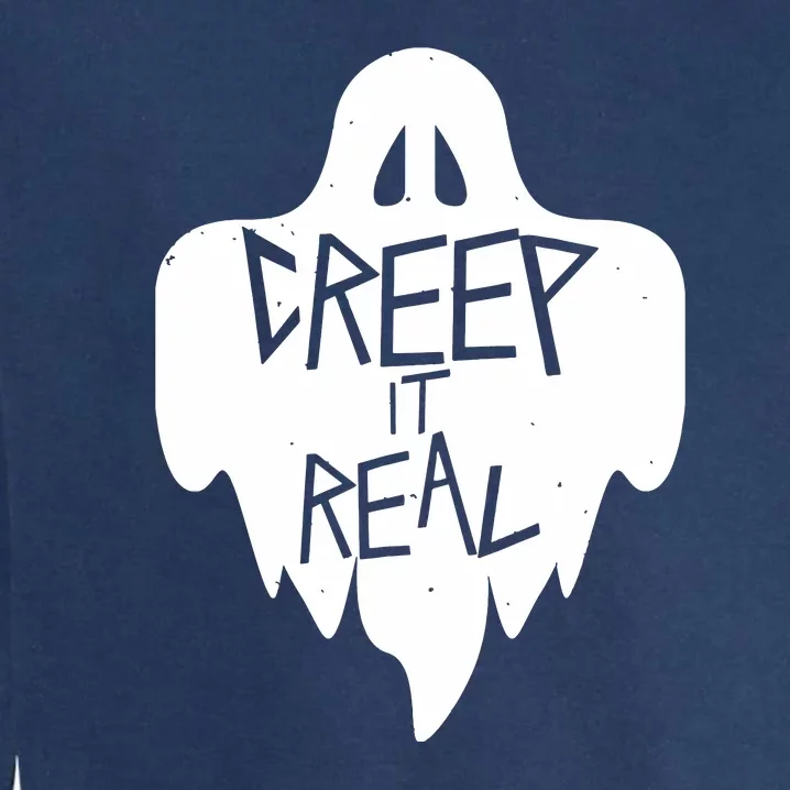 Funny Creep It Real Cool Ghost Halloween Men Womens Kids Garment-Dyed Sweatshirt