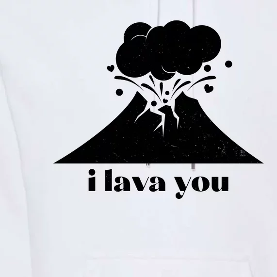 Funny Cute I Lava You Volcano Premium Hoodie