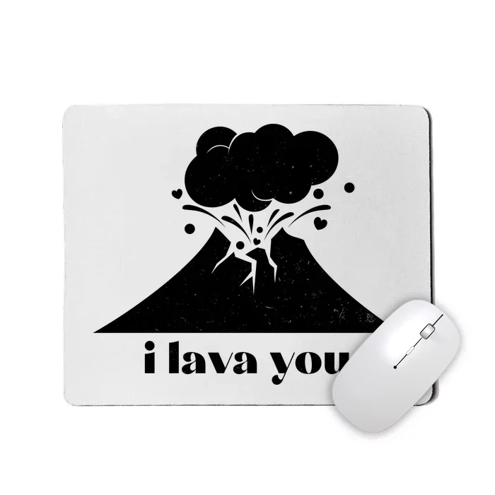 Funny Cute I Lava You Volcano Mousepad