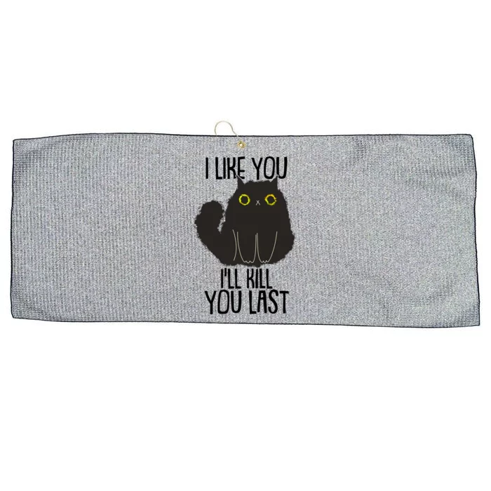 Funny Cat I Like You I'll Kill You Last Large Microfiber Waffle Golf Towel