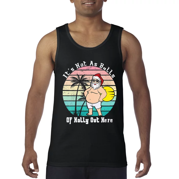 Funny Christmas In July Hot As Balls Santa Summer Party Tank Top