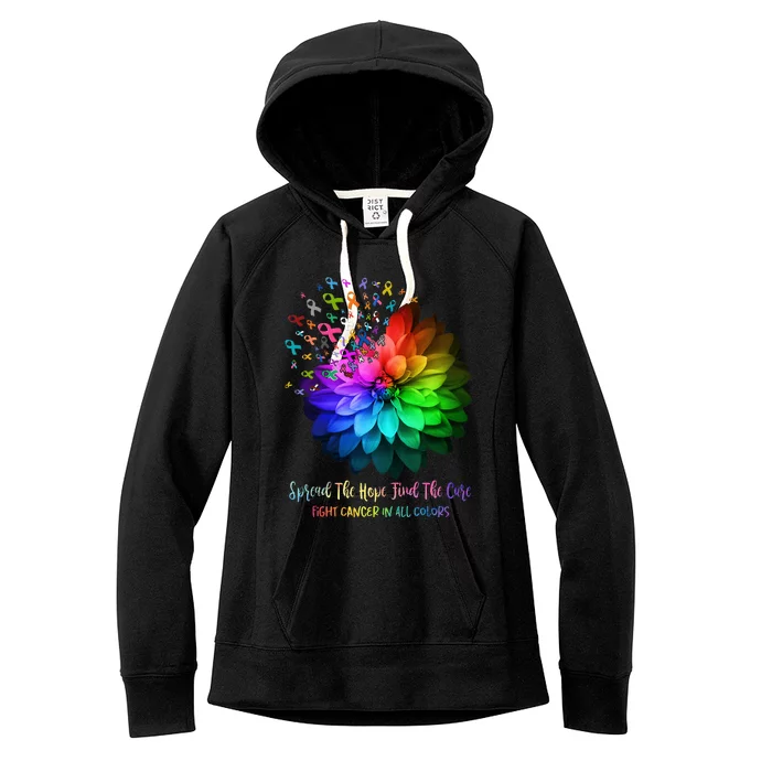 Fight Cancer In All Color Spread The Hope Find a Cure Women's Fleece Hoodie