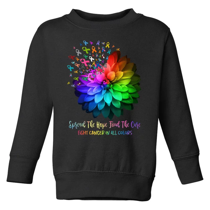 Fight Cancer In All Color Spread The Hope Find a Cure Toddler Sweatshirt