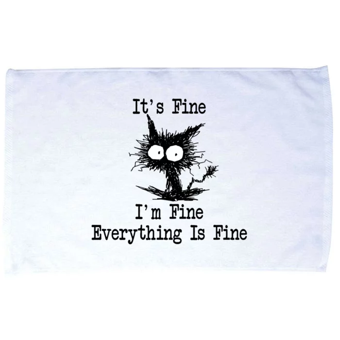 Funny Cat ItS Fine IM Fine Everything Is Fine Great Gift Microfiber Hand Towel