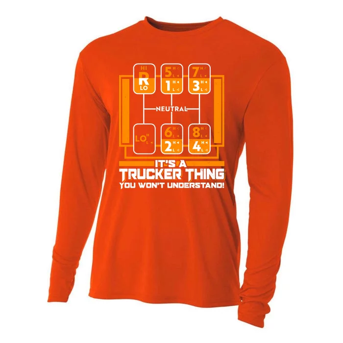 Funny Cool It's A Trucker Thing You Won't Understand 18 Speed Shift Cooling Performance Long Sleeve Crew