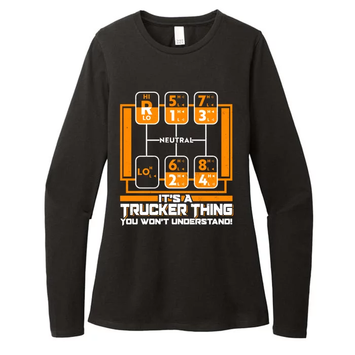 Funny Cool It's A Trucker Thing You Won't Understand 18 Speed Shift Womens CVC Long Sleeve Shirt