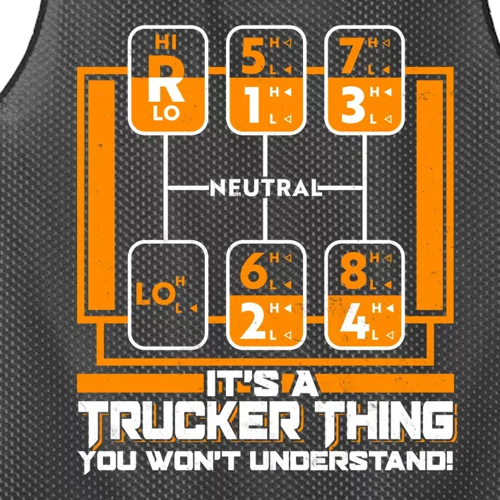 Funny Cool It's A Trucker Thing You Won't Understand 18 Speed Shift Mesh Reversible Basketball Jersey Tank