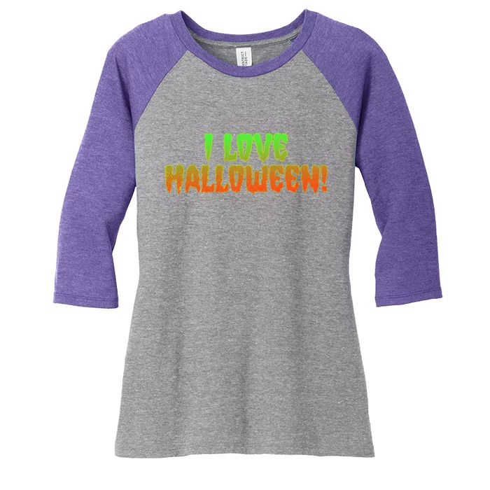 Funny Creepy I Love Halloween Women's Tri-Blend 3/4-Sleeve Raglan Shirt