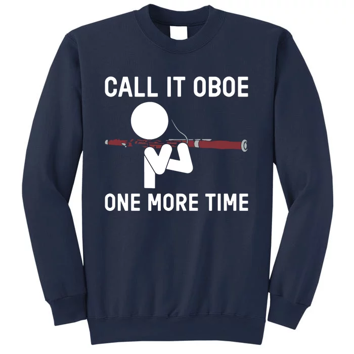 Funny Call It Oboe One More Time Bassoon Bassoonist Design Hoodie Sweatshirt