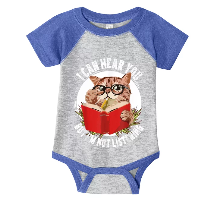 Funny Cat I Can Hear You But Im Listening Infant Baby Jersey Bodysuit