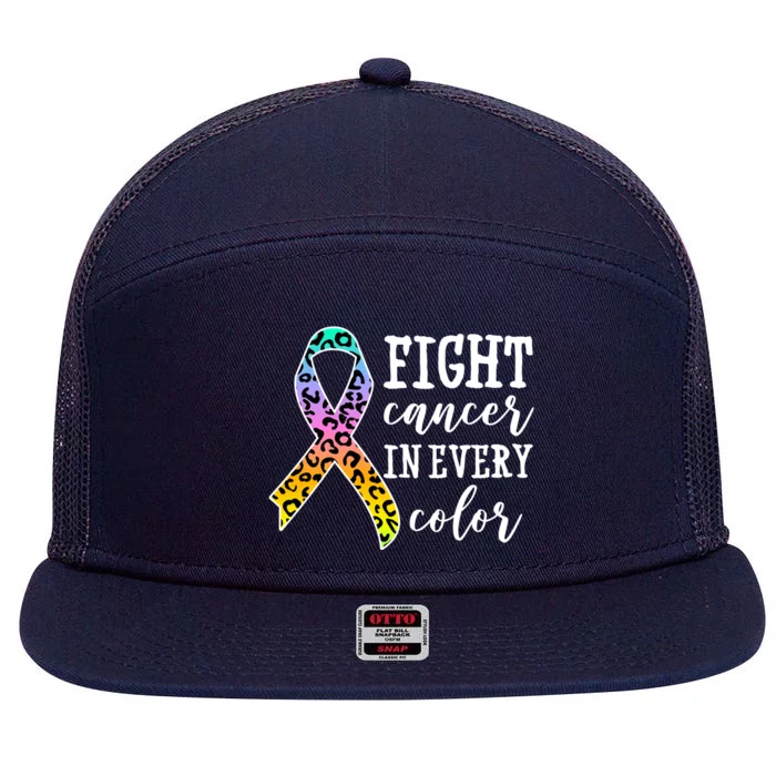 Fight Cancer In Every Color Ribbon 7 Panel Mesh Trucker Snapback Hat