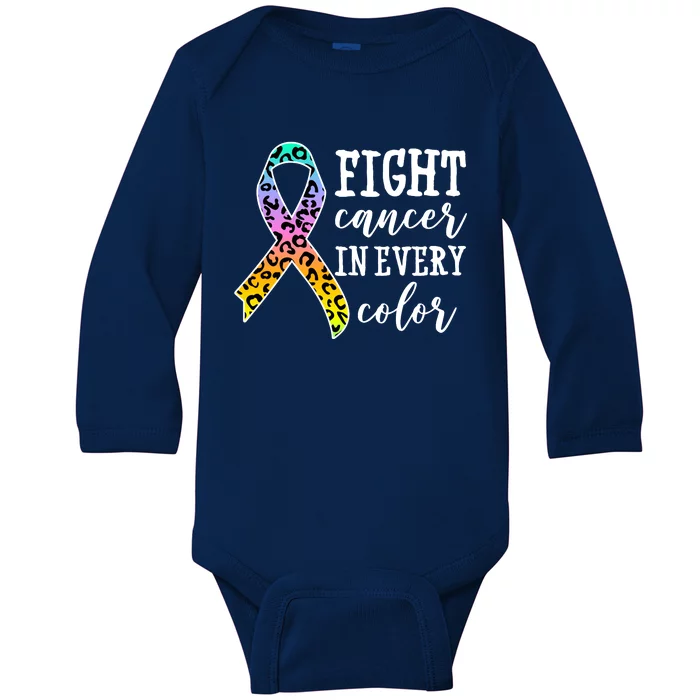 Fight Cancer In Every Color Ribbon Baby Long Sleeve Bodysuit