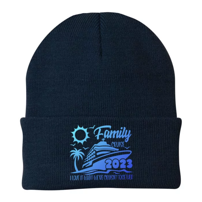 Family Cruise I Love It When Were Cruisin Together Summer Gift Knit Cap Winter Beanie