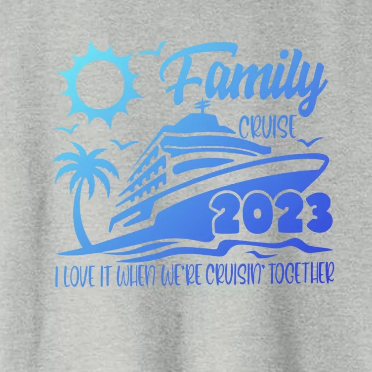 Family Cruise I Love It When Were Cruisin Together Summer Gift Women's Crop Top Tee