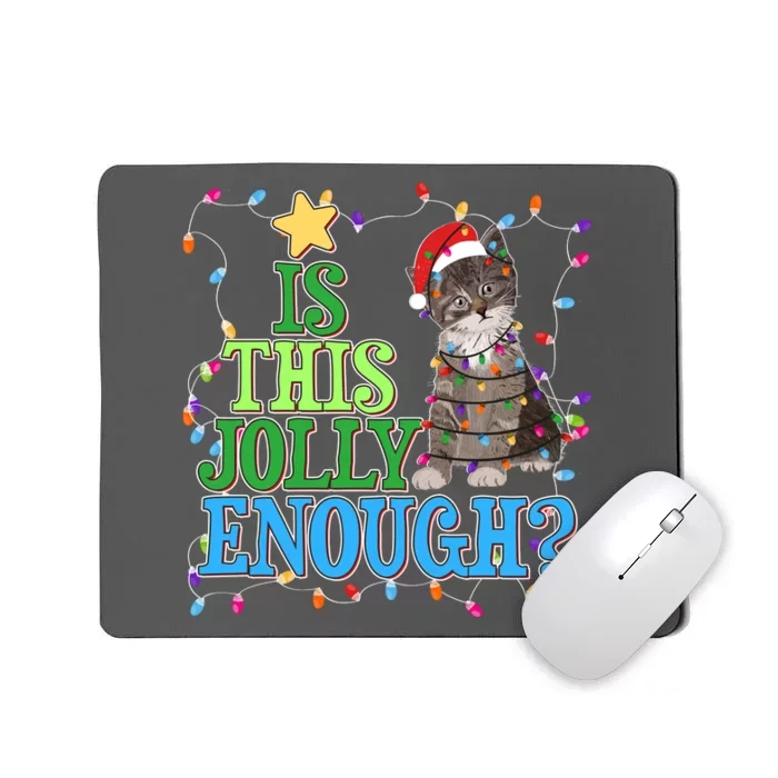 Funny Christmas Is This Jolly Enough Tangled Lights Cat Mousepad