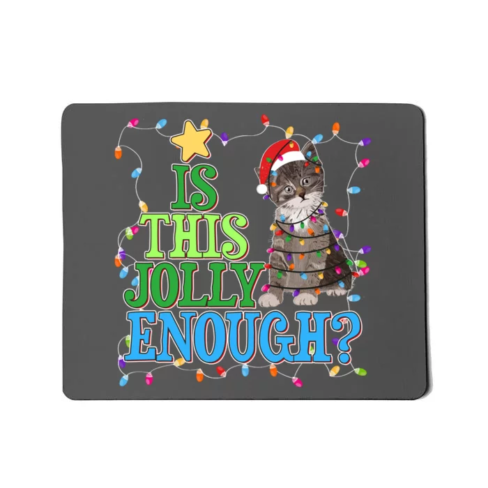 Funny Christmas Is This Jolly Enough Tangled Lights Cat Mousepad