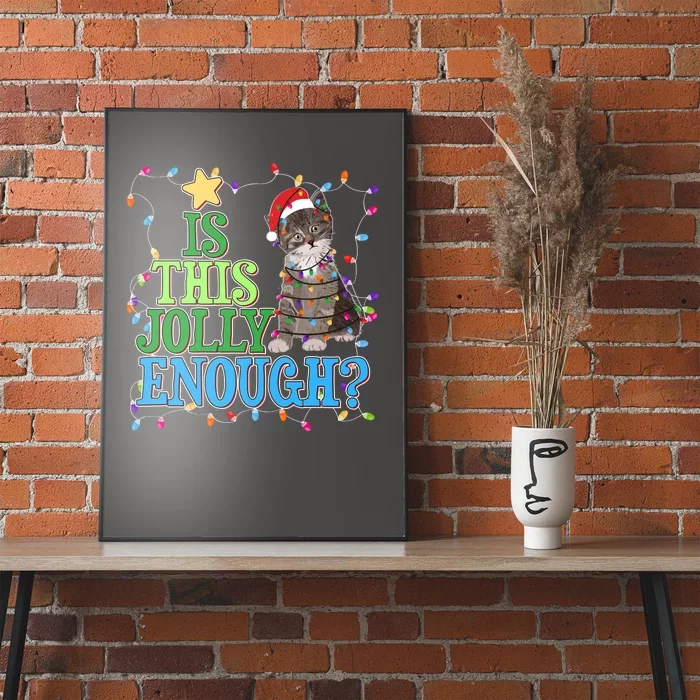 Funny Christmas Is This Jolly Enough Tangled Lights Cat Poster