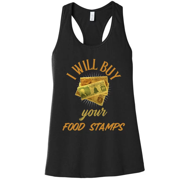 Funny Couponer I Will Buy Your Food Stamps Gangster Og 80s Women's Racerback Tank