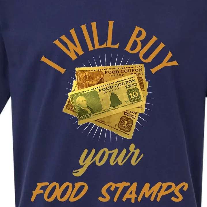 Funny Couponer I Will Buy Your Food Stamps Gangster Og 80s Sueded Cloud Jersey T-Shirt