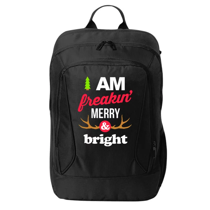 Funny Christmas I Am Freakin Merry And Bright City Backpack