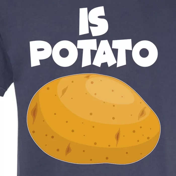 Funny Cute Is Potato Garment-Dyed Heavyweight T-Shirt