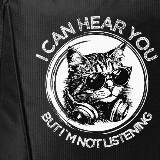 Funny Cat I Can Hear You But Im Not Listening Black Cat City Backpack