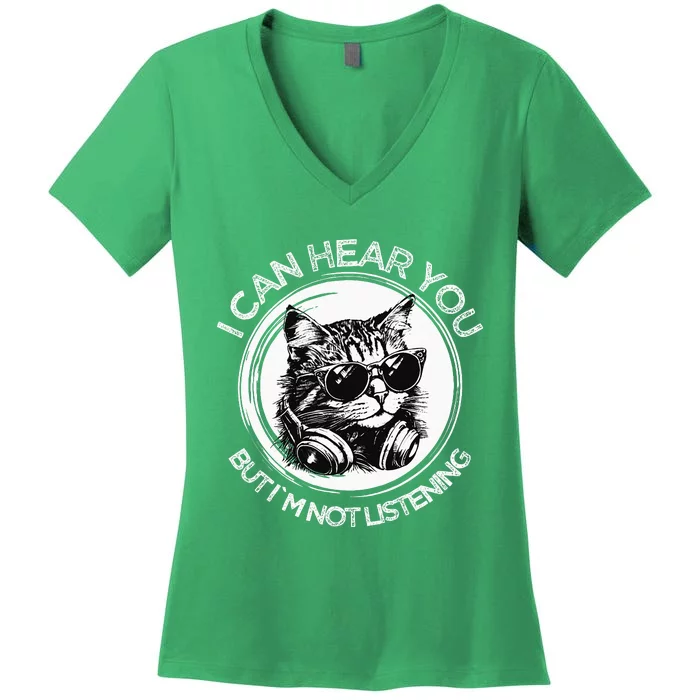 Funny Cat I Can Hear You But Im Not Listening Black Cat Women's V-Neck T-Shirt