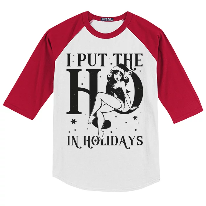 Funny Christmas I Put The Ho In Holidays Pin Up Girl Kids Colorblock Raglan Jersey