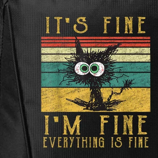 Funny Cat Its Fine Im Fine Everything Is Fine Cat City Backpack