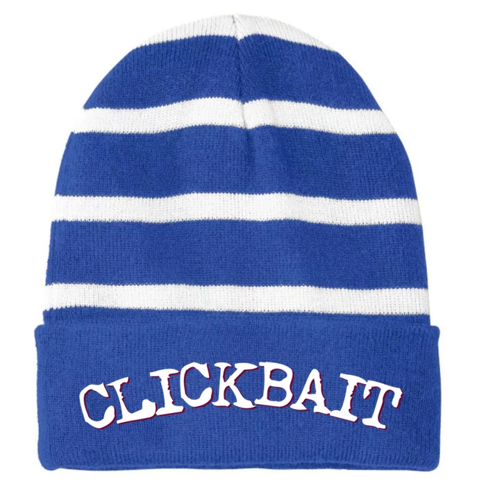 Funny Clickbait Internet Social Media Tee Click Bait Gift Striped Beanie with Solid Band