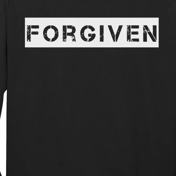 Forgiven Christian Inspirational Design For Men Women Tall Long Sleeve T-Shirt