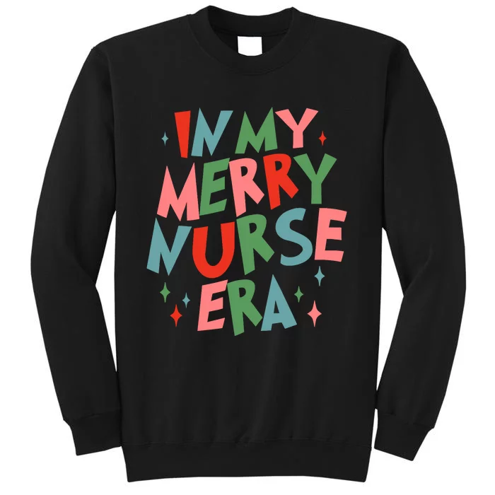 Funny Christmas In My Nurse Era Family Matching Tall Sweatshirt