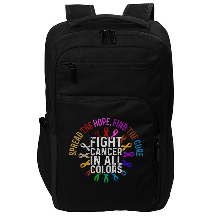 Fight Cancer In All And Every Color Ribbons Flower Heart Impact Tech Backpack