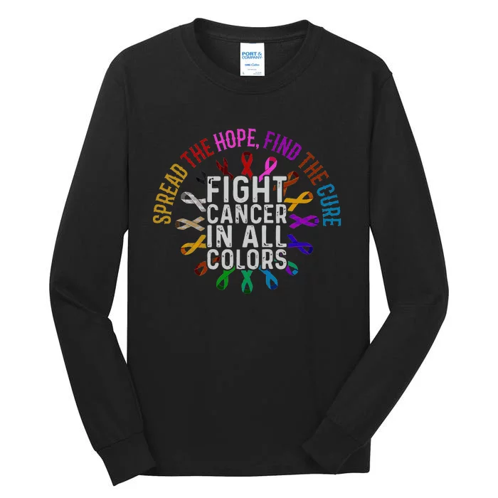 Fight Cancer In All And Every Color Ribbons Flower Heart Tall Long Sleeve T-Shirt