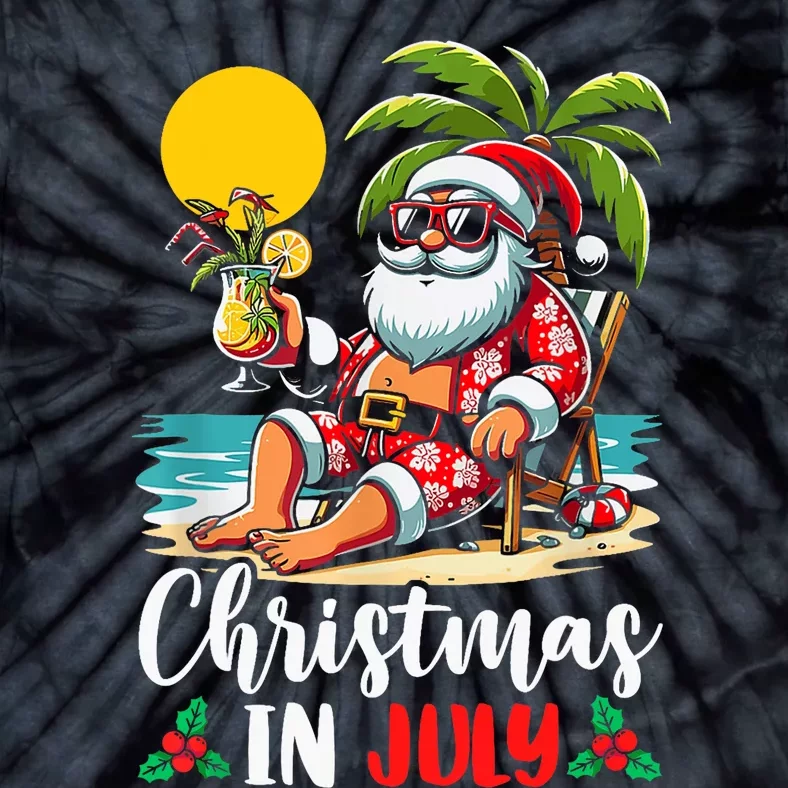 Funny Christmas In July Cool Hawaiian Beach Summer Vacation Tie-Dye T-Shirt