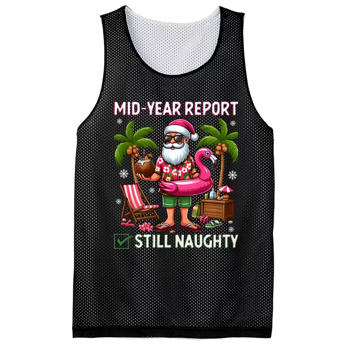 Funny Christmas In July Mid Year Report Still Naughty Mesh Reversible Basketball Jersey Tank