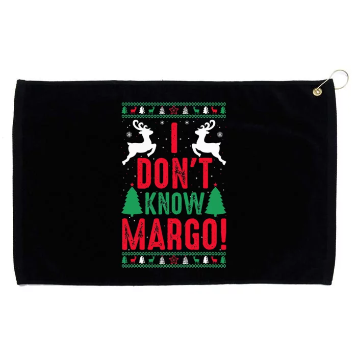 Funny Christmas I Don't Know Margo Grommeted Golf Towel