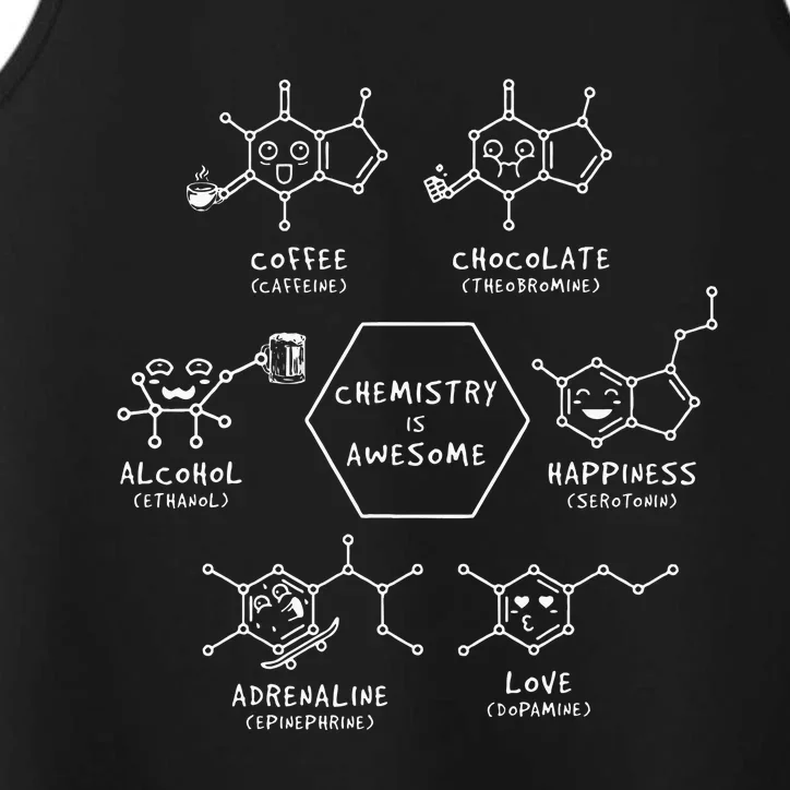 Funny Chemistry Is Awesome Coffee Love Science Chemist Performance Tank