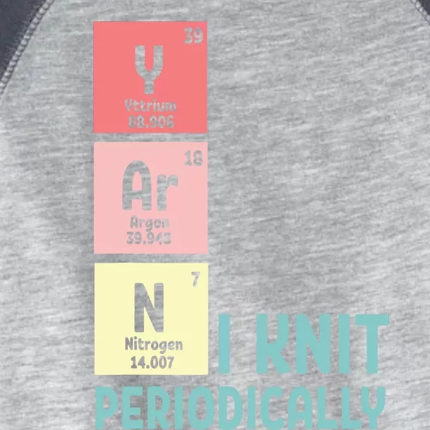 Funny Crocheting I Knit Yarn Periodically Knitting Toddler Fine Jersey T-Shirt