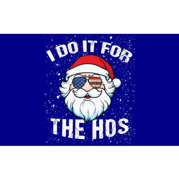 Family Chrisrmas I Do It For The Hos Santa Claus Sunglasses Gift Bumper Sticker