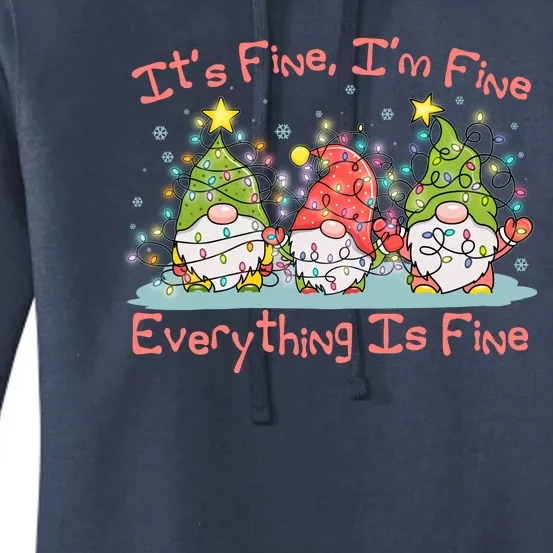 Funny Christmas It's Fine I'm Fine Everything Is Fine Gnomes Women's Pullover Hoodie