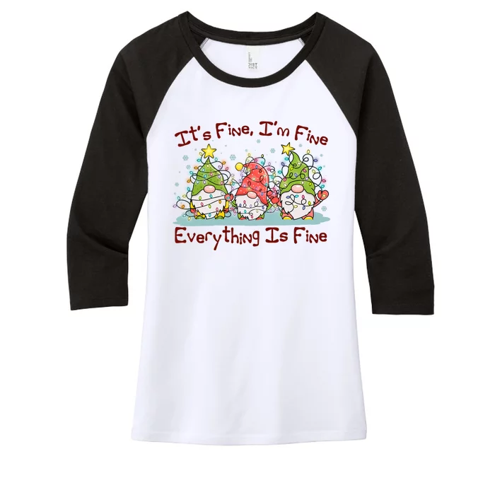 Funny Christmas It's Fine I'm Fine Everything Is Fine Gnomes Women's Tri-Blend 3/4-Sleeve Raglan Shirt