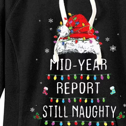 Funny Christmas In July Mid Year Report Still Naughty Santa Women's Fleece Hoodie