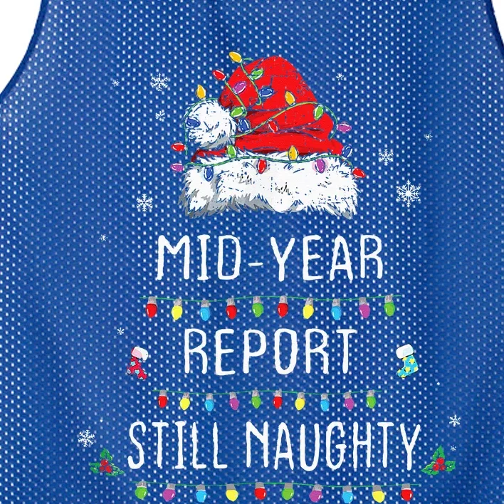 Funny Christmas In July Mid Year Report Still Naughty Santa Mesh Reversible Basketball Jersey Tank