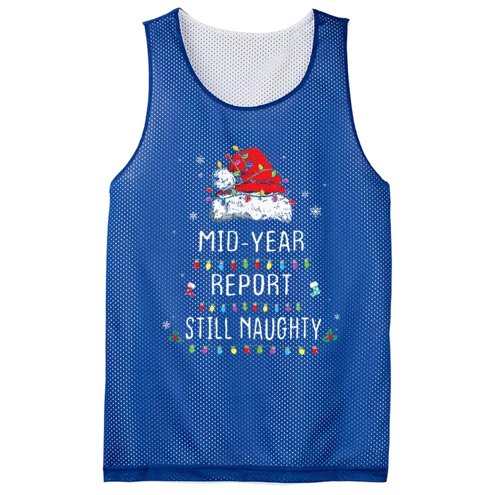 Funny Christmas In July Mid Year Report Still Naughty Santa Mesh Reversible Basketball Jersey Tank